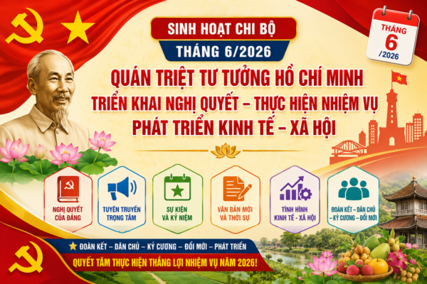Sinh hoạt chi bo thang 6-2026